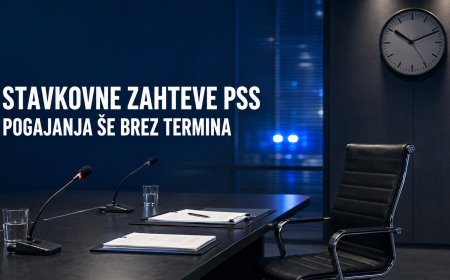 Stavkovne zahteve PSS – pogajanja še vedno brez termina